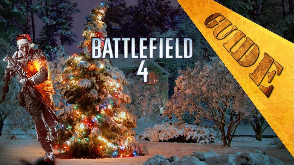 Battlefield 4 Guide Weihnachten 2